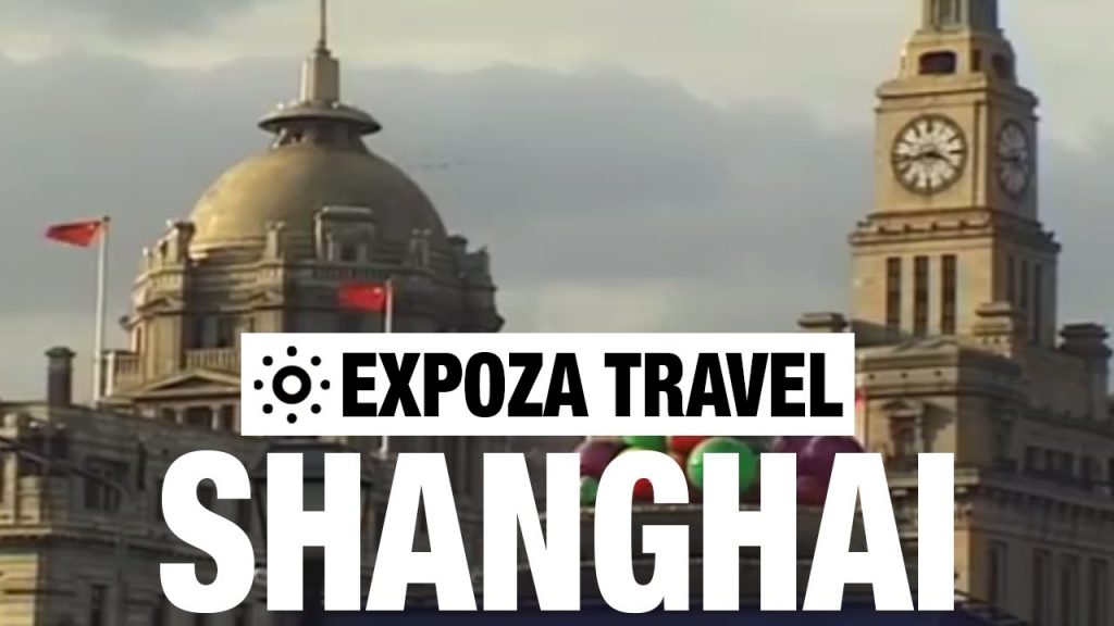 Shanghai (China) Vacation Travel Video Guide