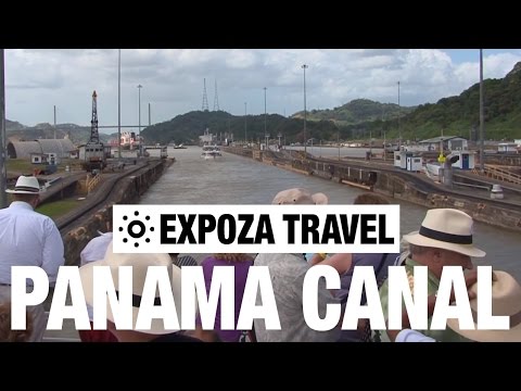 Panama Canal (Panama City) Vacation Travel Video Guide