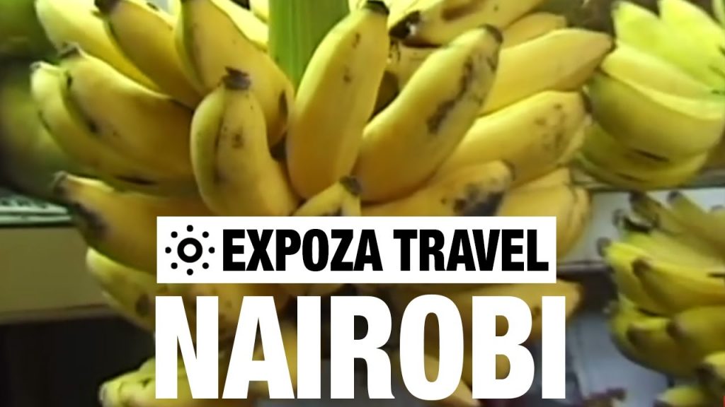 Nairobi Vacation Travel Video Guide