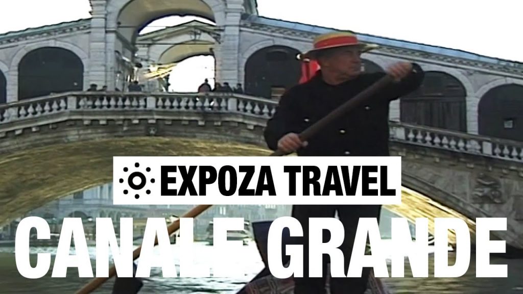 Canale Grande (Italy) Vacation Travel Video Guide