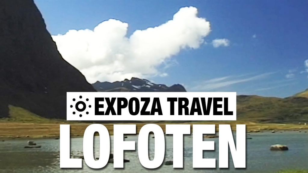 Lofoten (Norway) Vacation Travel Video Guide