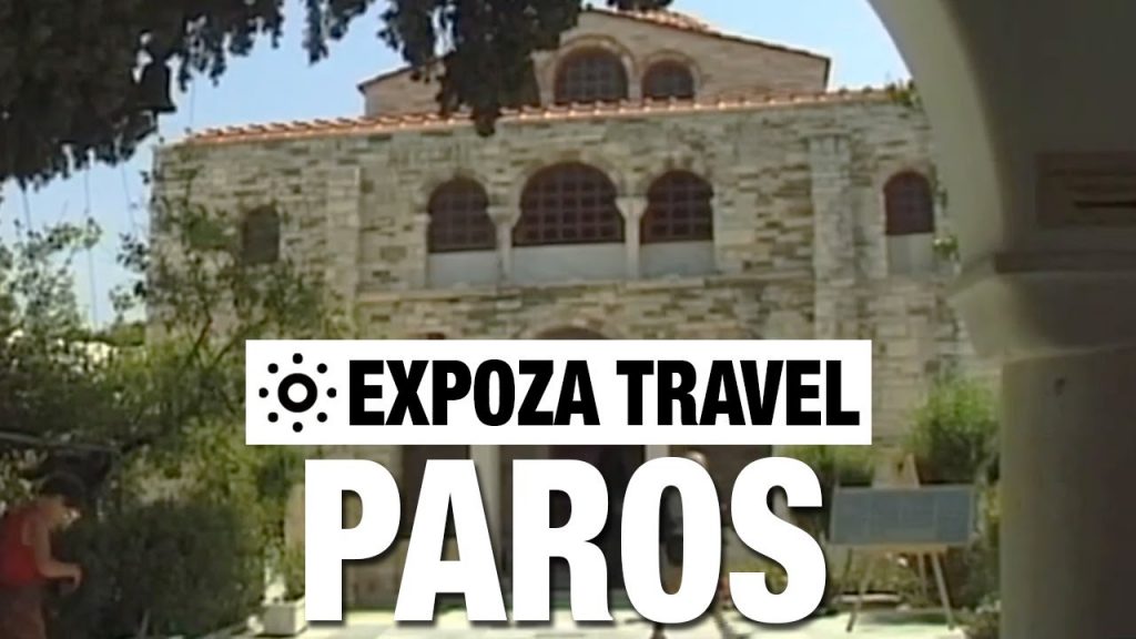 Paros (Greece) Vacation Travel Video Guide