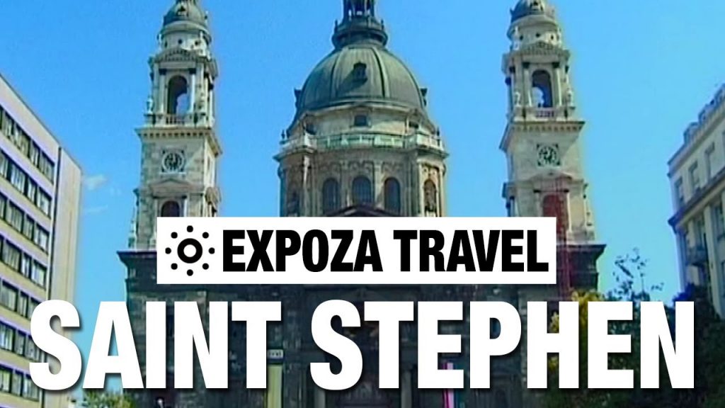 Saint Stephen (Budapest) Vacation Travel Video Guide