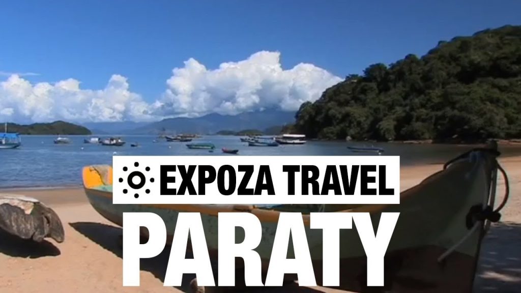 Paraty (Brazil) Vacation Travel Video Guide