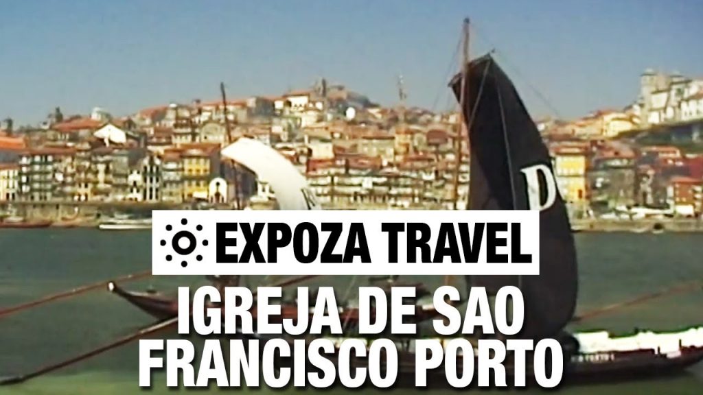 Igreja De Sao Francisco Porto (Portugal) Vacation Travel Video Guide