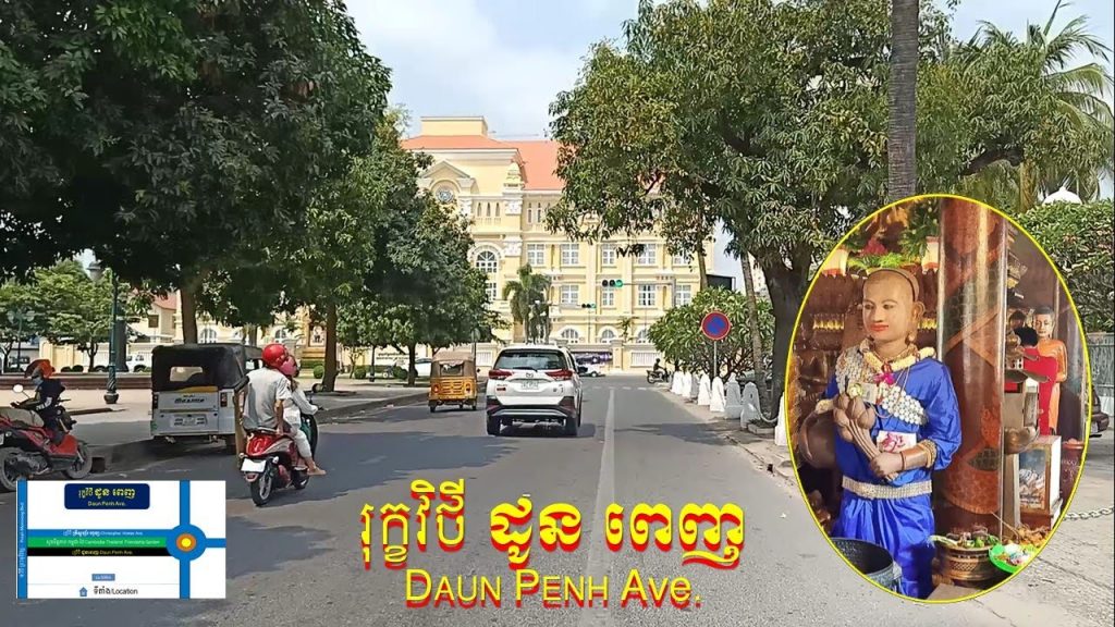 Daun Penh  Street | Daun Penh Ave. | Phnom Penh Street | Khmer Share