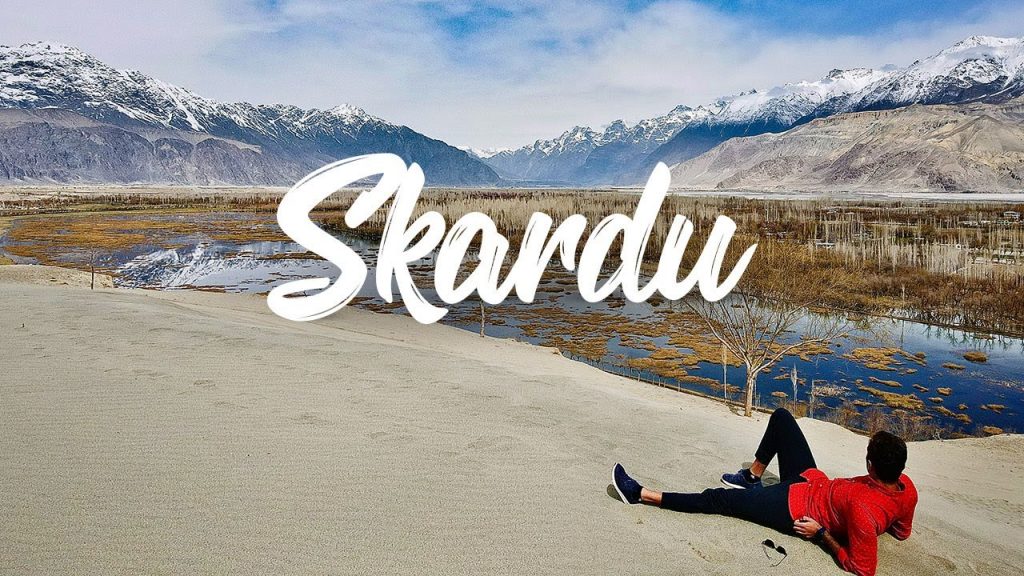 Skardu | Pakistan