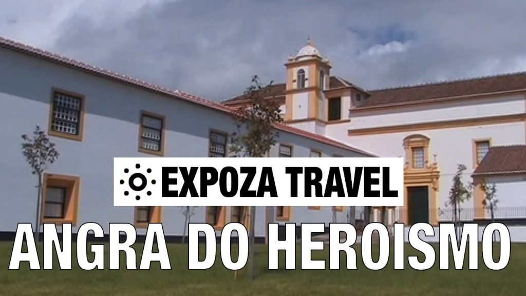 Angra Do Heroismo  (Portugal) Vacation Travel Video Guide
