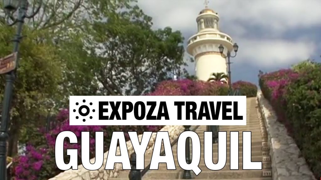 Guayaquil (Ecuador) Vacation Travel Video Guide