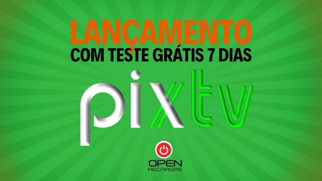 O aplicativo que veio para revolucionar o mercado!! PixTv teste grátis agora!!!