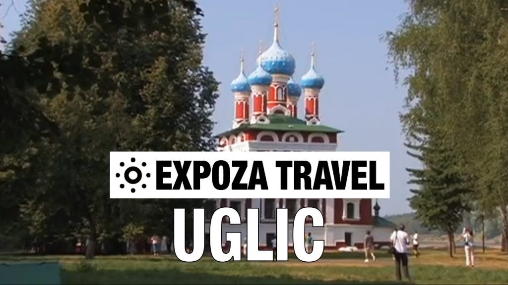 Uglic (Russia) Vacation Travel Video Guide