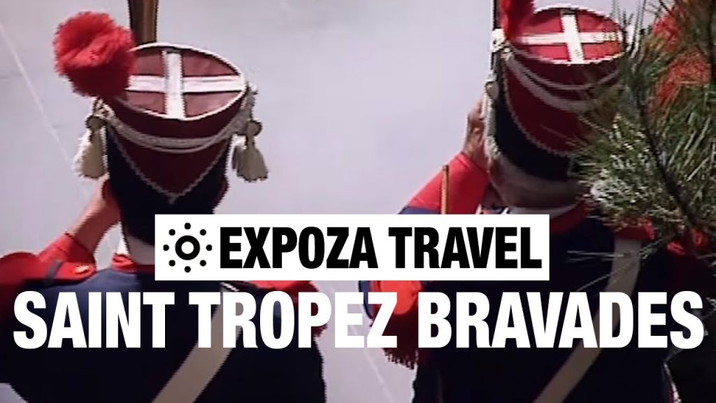 The Saint Tropez Bravades (France) Vacation Travel Video Guide