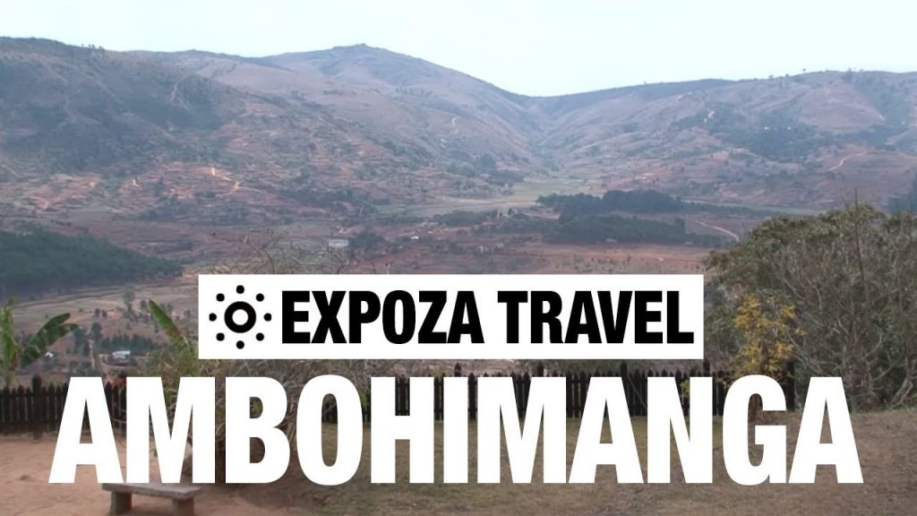 Ambohimanga (Madagascar) Vacation Travel Video Guide