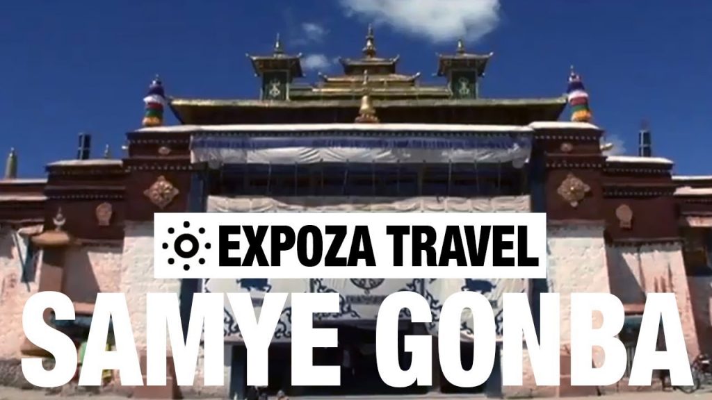 Samye Gonba (Tibet) Vacation Travel Video Guide