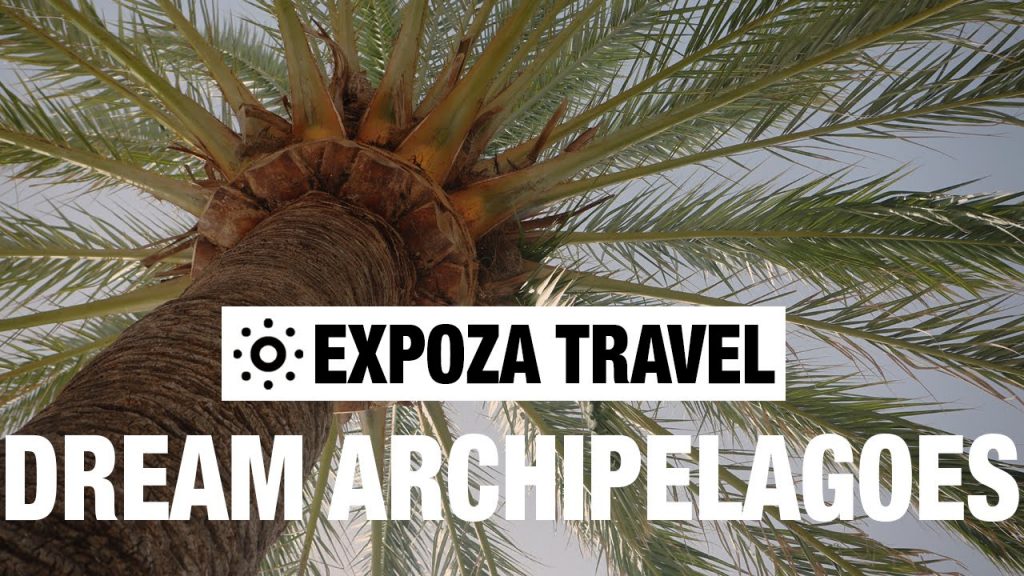 Dream Archipelagoes (Europe) Vacation Travel Guide