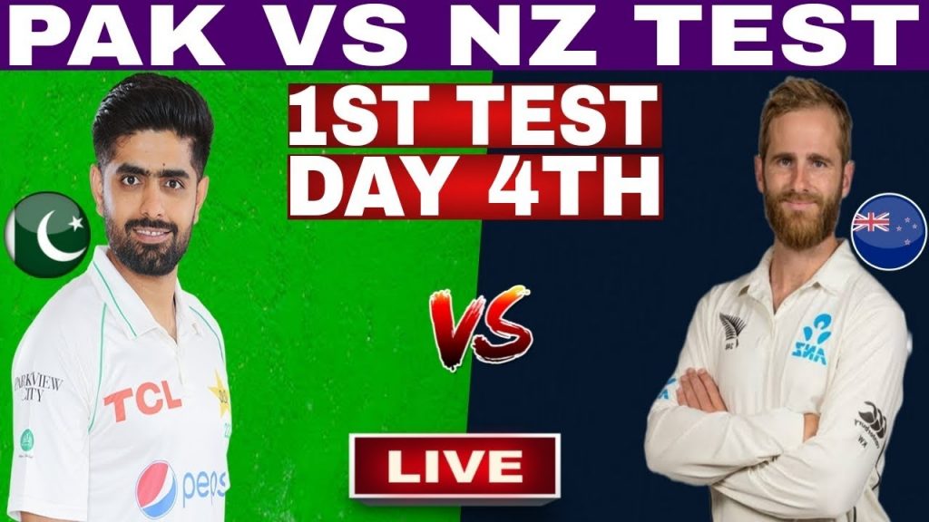 Live: PAK vs NZ 1st Test Day 4 Live |Pakistan vs New Zealand 1st Test Day 4 Live Scores & Commentary