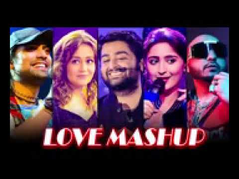 THE LOVE MASHUP 2022 ❤💛💚 Best Mashup of Arijit Singh,Jubin Nautiyal,B Praak,Atif Aslam,Neha Kakkar