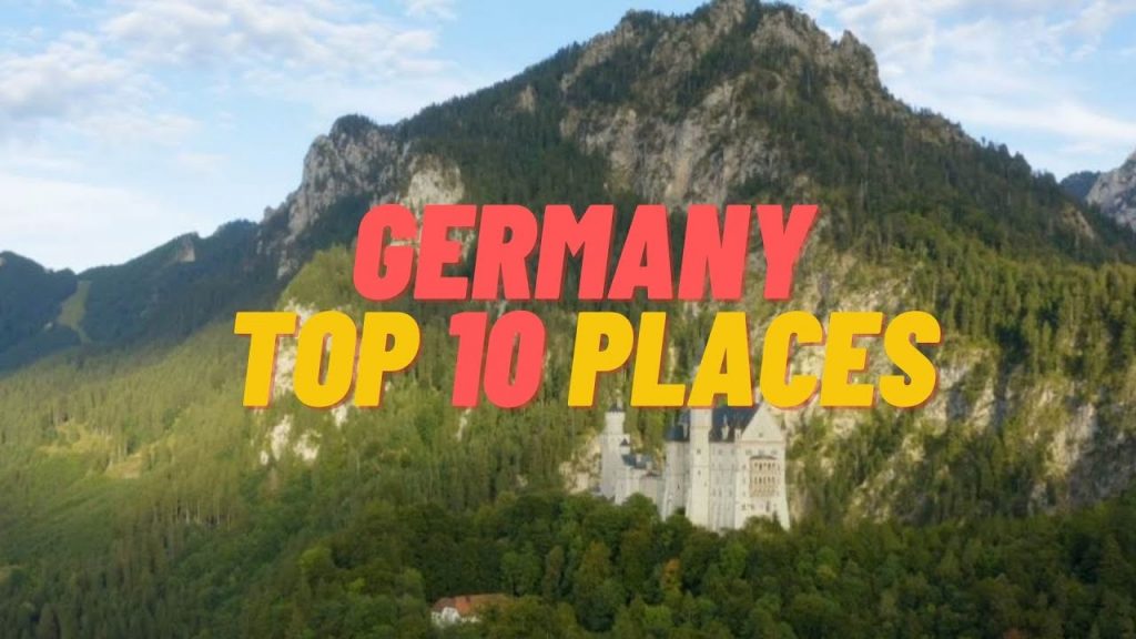 Amazing 10 places Go Visit in Germany 2023